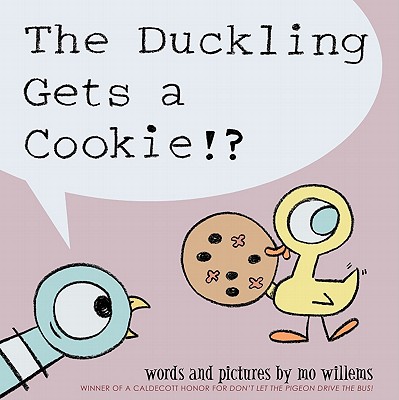 The Duckling Gets a Cookie Book Cover